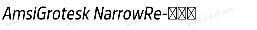 AmsiGrotesk NarrowRe字体转换